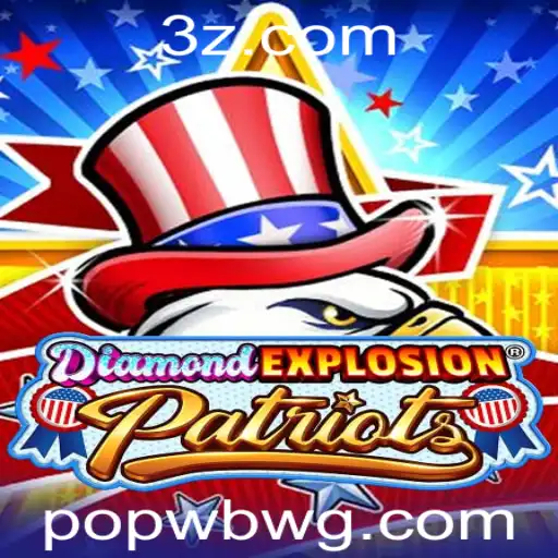 DiamondExplosionPatriots: Mergulhe na Ação com Popwb Bet