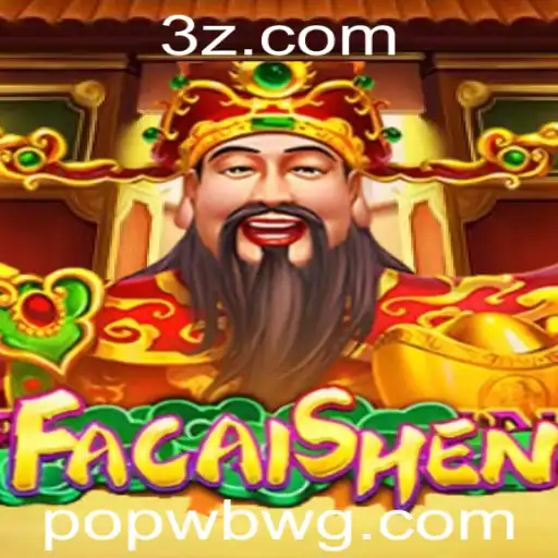 Descubra o Fascinante Jogo FaCaiShen e as Novas Atrações de popwb bet