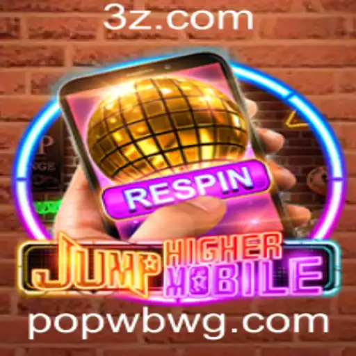 Descubra o Fascinante Mundo de JumpHighermobile e o Impacto do popwb bet